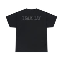 Load image into Gallery viewer, OG TEAM TAY SHIRT
